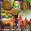 Tambor Urbano - La Rumba para Bailar y Gozar